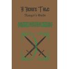 A Hero's Tale: Ranger's Guide