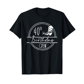 Nashville 40th Birthday Crew & Nashville 40th Birthday Babe T-Shirt