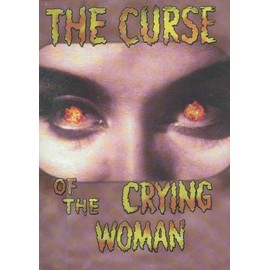 Curse of the Crying Women [Import]