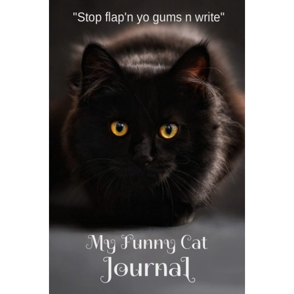 My Funny Cat Journal