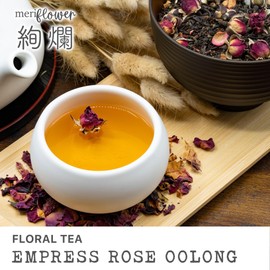 Meriflower by Leafmessage Floral Tea - Empress Rose Oolong 絢爛 (85g/3oz)