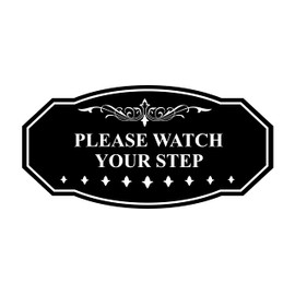 Victorian Please Watch Your Step Sign (Black) - Large