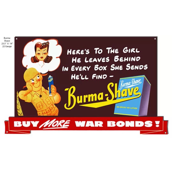 Handmade Burma Shave War Bonds Nostalgic Advertisement 23.5"x14" Metal Cut