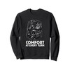 Comfort At Every Turn Forklift Truck Operator Sweatshirt