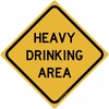 Heavy Drinking Area 12" x 12" Funny Tin Road Sign