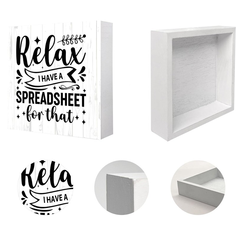 Funny Office Signs Accountant Wood Box Sign - Relax I