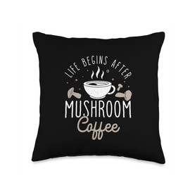 Life Begins After Mushroom Coffee A Medicinal Drink Shiitake Throw Pillow