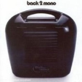 Back 2 Mono