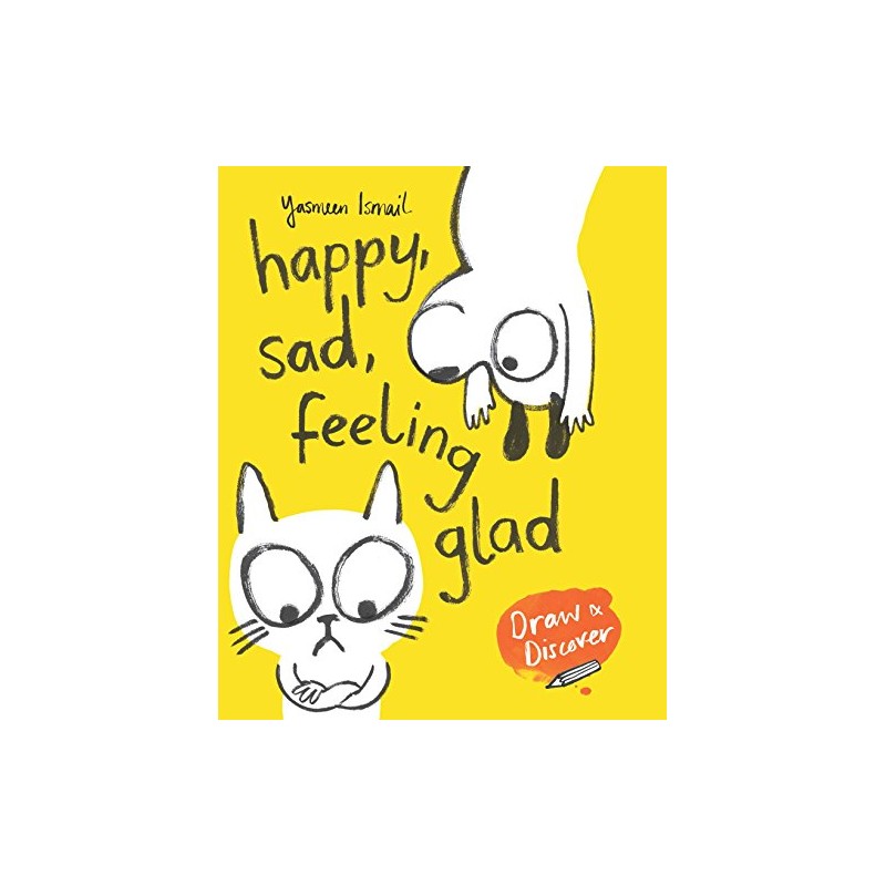 Happy, Sad, Feeling Glad: Draw & Discover