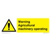 Warning Agricultural machinery operating Sign - 150x50mm - L15