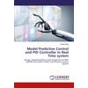 Model Predictive Control and PID Controller in Real Time system: