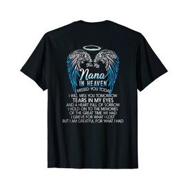 'Denn meine Nana im Himmel hat dich vermisst Heute werde ich dich vermissen T-Shirt, black