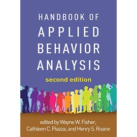 Handbook of Applied Behavior Analysis, Second Edition