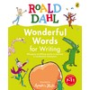 Roald Dahl Wonderful Words for Writing: A vocabulary activity book