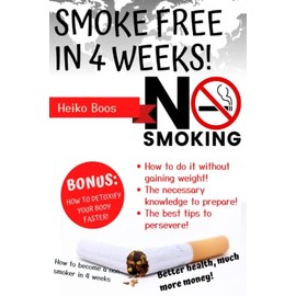 Smoke free in 4 weeks!: No smoking