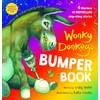 Wonky Donkey's Bumper Book