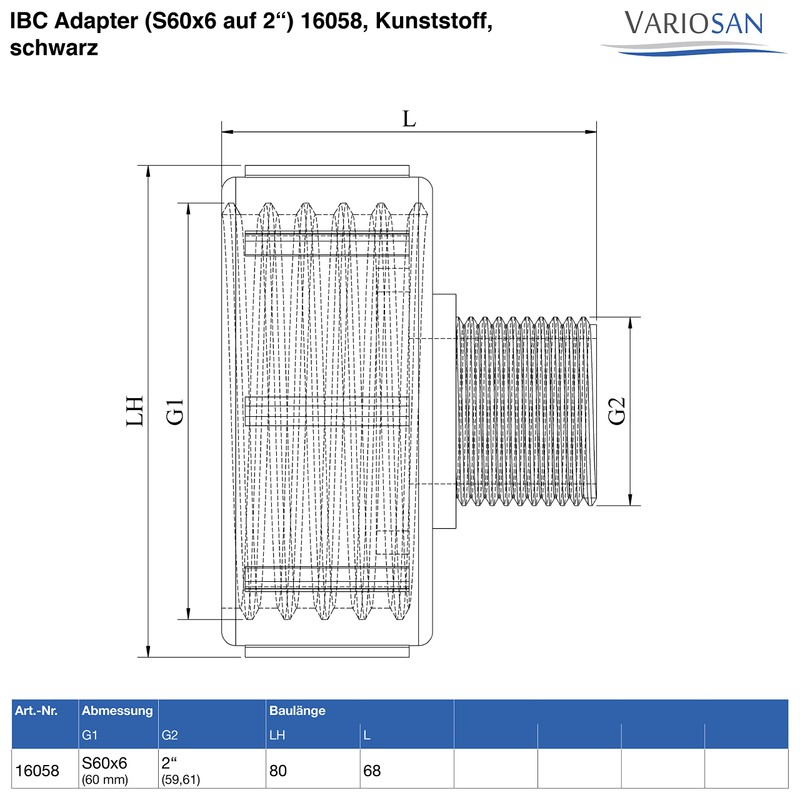 VARIOSAN IBC Adaptor (S60 x 6 to 2 Inch) 16058,
