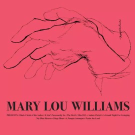 Smithsonian Folkways Mary Lou Williams - Mary Lou Williams [New Vinyl LP]
