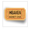 Vinyl Junkie Graphics Heaven Ticket Funny Joke Carnival Raffle Sticker