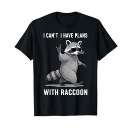 I Have Plans with Racoon Gifts Men Women Kid Funny Raccoon T-Shirt