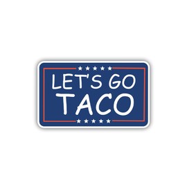 BAVAHA [3pcs/3in] Taco Always Chickens Out Bumper Sticker Lets Go Taco Sticker Resist Protest Sign Funny Mexican Tacos Decal 8647 Decal Political Gifts Decorations for Cars Trucks Water Bottle Laptop