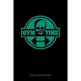 Gym Notebook: Workout diary, Workout Notes, Training Notebook. Format A5, 120 pages, matt softcover, tabular, tried and tested page layout for ... companion for bodybuilding, fitness training,