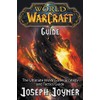 World of Warcraft Guide: The Ultimate WoW Game Strategy and