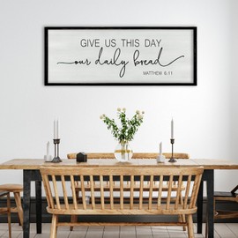 ZZJJHYWGQ Give Us This Day Our Daily Bread Wall Decor 32"x12" Kitchen Dining Room Sign Matthew 6:11 Wall Art Bible Verse Quotes Plaque (Black)