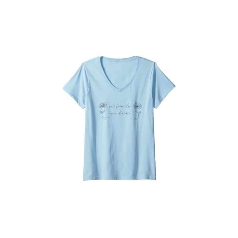 Womens Italian Slang, Nel fiore Dei miei Drammi V-Neck T-Shirt