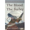 The Blood And The Barley