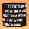 Five (5) Prove Them Wrong Wristbands