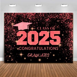 2025 Graduation Backdrop 7 x 5 ft Pink Class of 2025 Background Graduation Party Decoration Banner Congrats Grad Backdrop Prom Photo Booth Supplies