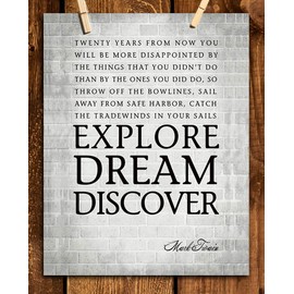 Mark Twain Quotes Wall Art-"Explore-Dream-Discover"- 8 x 10 Art Wall Print Art Ready to Frame. Modern Home Décor, Studio & Office Décor. Perfect Gift for Motivation & Inspiration of Graduates.