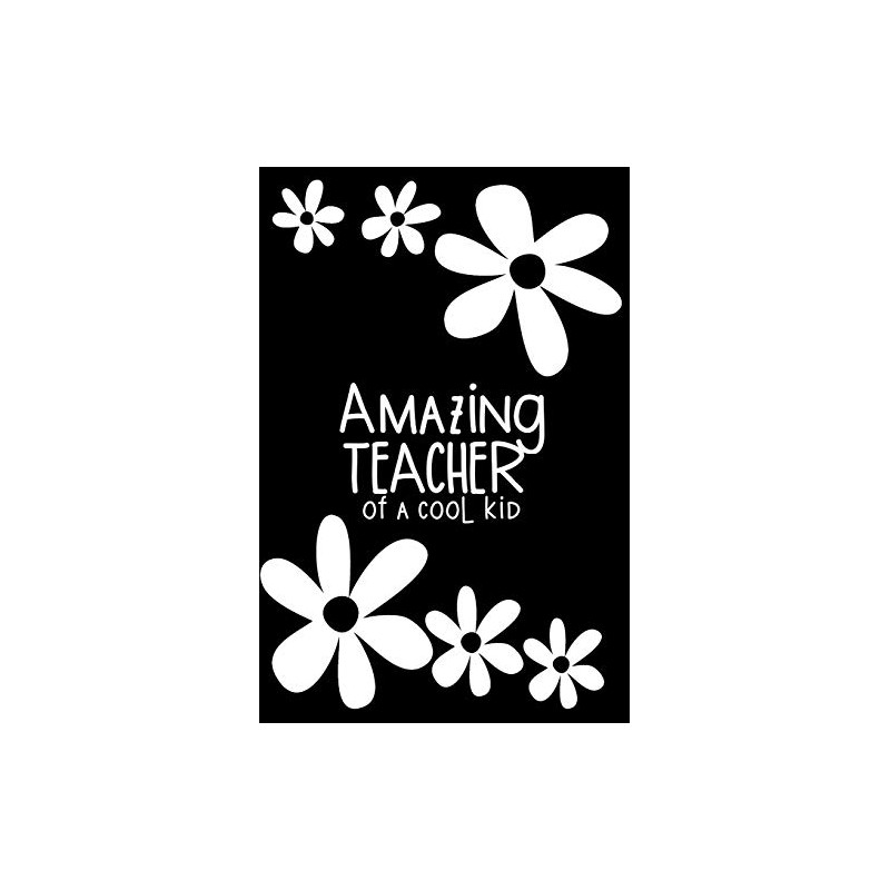Amazing Teacher of A Cool Kid: Humorous journal gift to