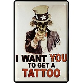 I Want You to Get a Tattoo Tin Sign 20 x 30 Retro Tin 1494