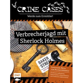 Crime Cases – Werde zum Ermittler! – Verbrecherjagd mit Sherlock Holmes: Spannende Fälle vom Meisterdetektiv für alle Krimi- und Escape Rätsel-Fans: ... entschlüsseln und Indizien kombinieren