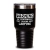 ODTGIFTS Funny LARPing Tumbler Warning May Spontaneously Start Talking About