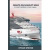 Nights on Scarlet Seas: A Cruiser’s Handbook to Virgin Voyages.