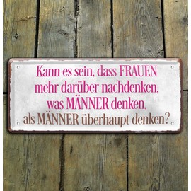 schilderkreis24 Funny Saying "Kann es Sein, DASS Frauen." Tin Sign Man Woman Decorative Retro Metal Sign Humour Funny Gift Idea Birthday Christmas 28 x 12 cm