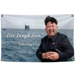 Kim Jong Un Flag 3x5Ft With Old saying Live Laugh Love Four Brass Grommets Banner New 100D Satin-Durable Man Cave Wall Flag with Brass Grommets for College Dorm Room Decor,Outdoor,Parties,Gift