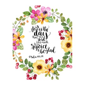 Psalm 118:24 Wall Art Print - 'This is the Day the Lord Has Made' - 8x10" Floral Design Scripture Print For Home Decor, Office Decor, Christian Gifts, Unframed