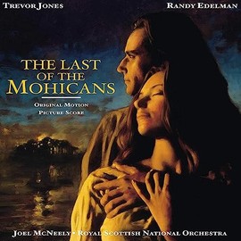 The Last Of The Mohicans (Original Motion Picture Soundtrack) (Vinyl)