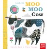 Look, it's Moo Moo Cow (Look, It's…, 4)