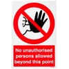 V Safety No Unauthorised Persons Allowed Beyond This Point Sign