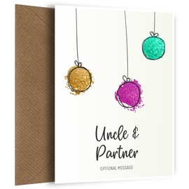 Uncle & Partner Christmas Card - Splatter Baubles Christmas Cards for Uncle & Partner | Fun and Festive Christmas Card for Uncle & Partner this Xmas | 7 x 5 - Blank Inside