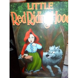 Little Red Riding Hood/ The Wolf and the Seven Kids/ The Spoiled Little Bears