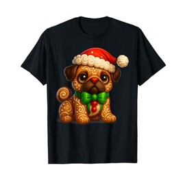 Funny Gingerbread Man Pug Santa Christmas Womens Mens Gifts T-Shirt
