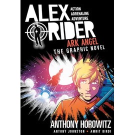 Ark Angel: An Alex Rider Graphic Novel