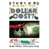 How Much Does A Dollar Cost?
