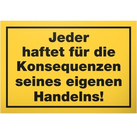 DankeDir! Jeder haftet für Konsequenzen - 30 x 20 cm Sign - Party Decoration Decoration Gift Idea Gift Colleagues Friends - Funny Saying Birthday Gift Door Sign Saying Sign Office
